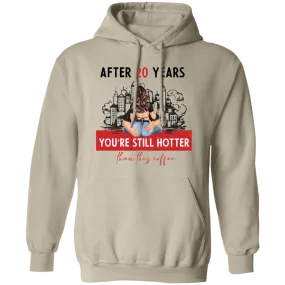 After 20 Years  Pullover Hoodie
