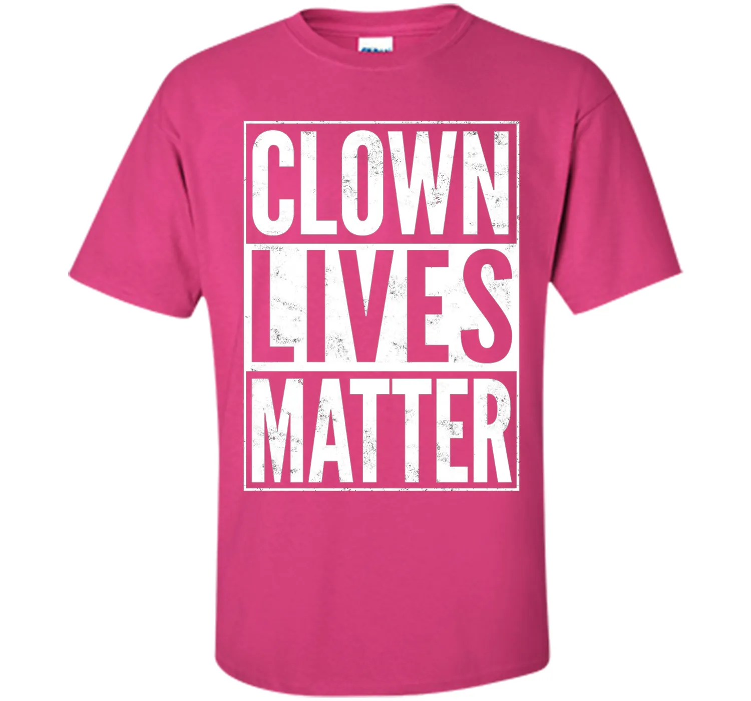 Clown Lives Matter Creepy Funny T-Shirt