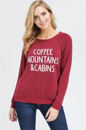 Coffee Mountains & Cabins Sweatshirt