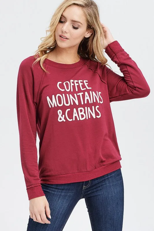 Coffee Mountains & Cabins Sweatshirt