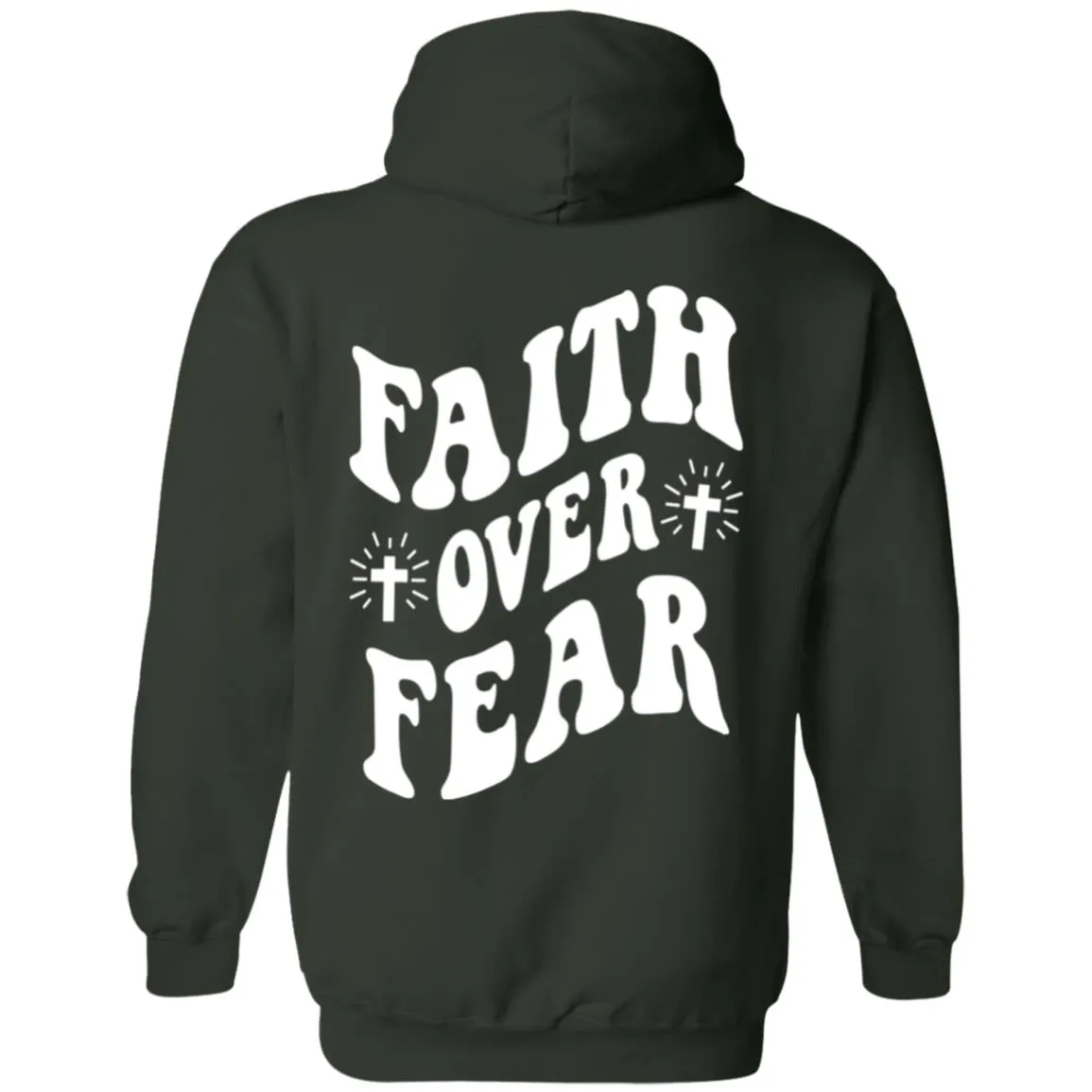 Faith Over Fear Hoodie - New!