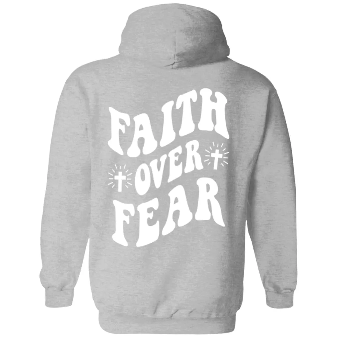 Faith Over Fear Hoodie - New!