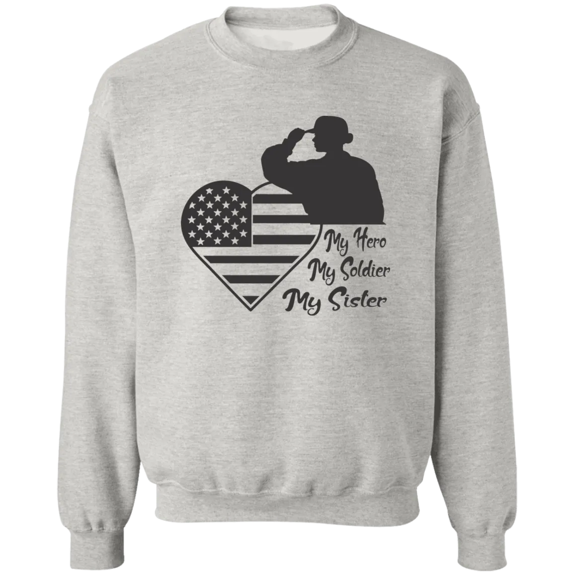 My Hero Sister Ladies Crewneck Pullover Sweatshirt