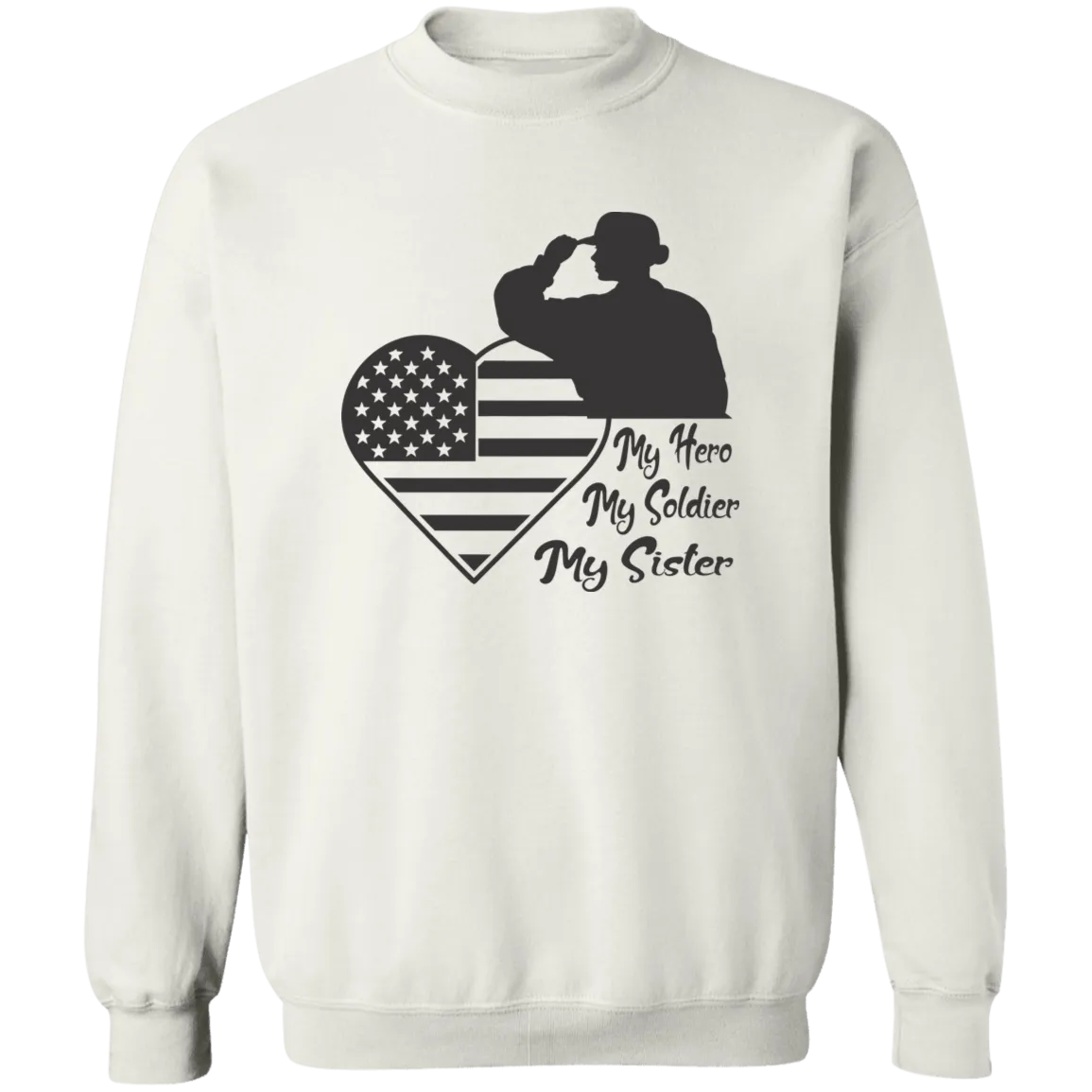 My Hero Sister Ladies Crewneck Pullover Sweatshirt