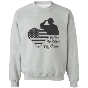 My Hero Sister Ladies Crewneck Pullover Sweatshirt