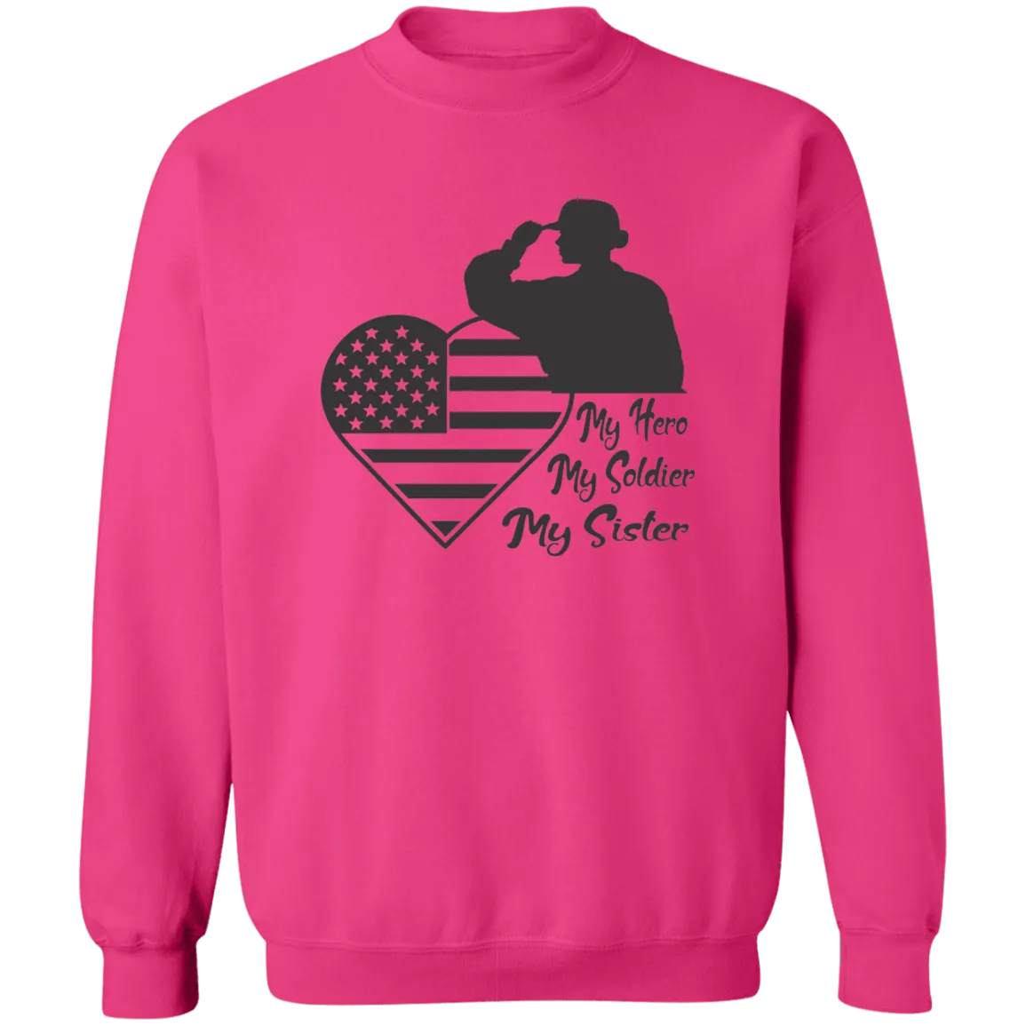 My Hero Sister Ladies Crewneck Pullover Sweatshirt