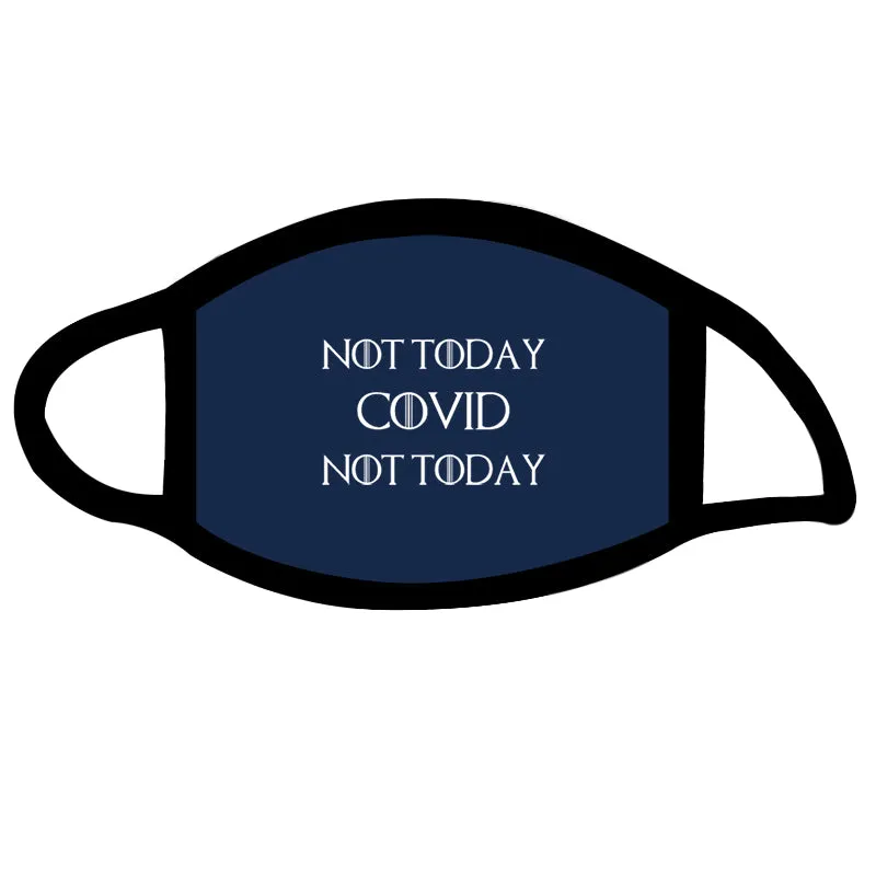 Not Today Covid Not Today Mask